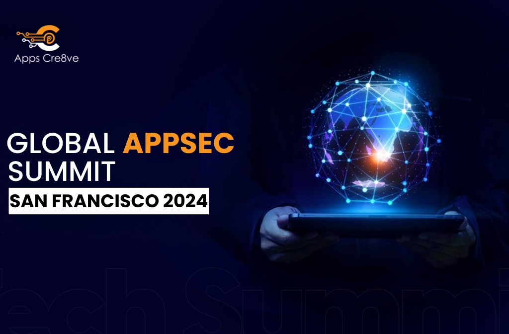 Global Appsec Summit – San Francisco 2024