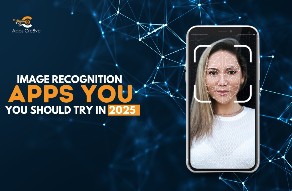 10 Next-Gen Image Recognition Apps You Should Try in 2025
