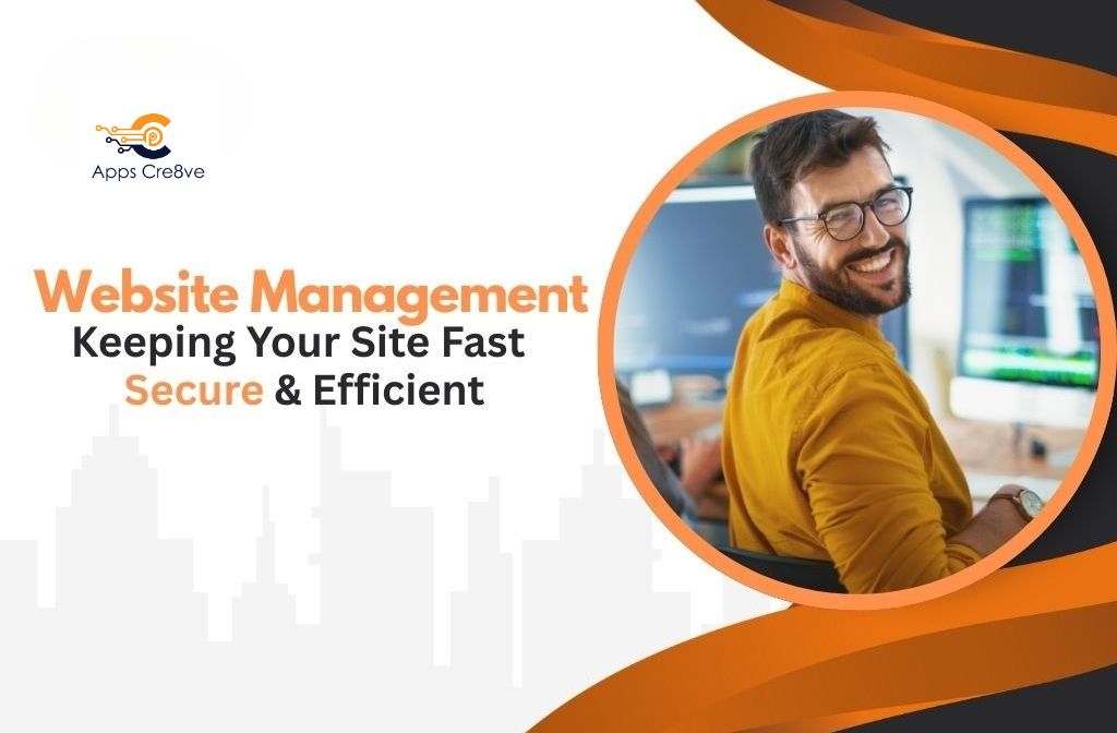 Website Management: Keeping Your Site Fast And Secure