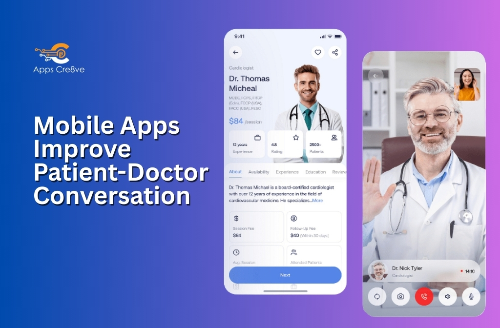 Mobile apps Patient-Doctor Communication