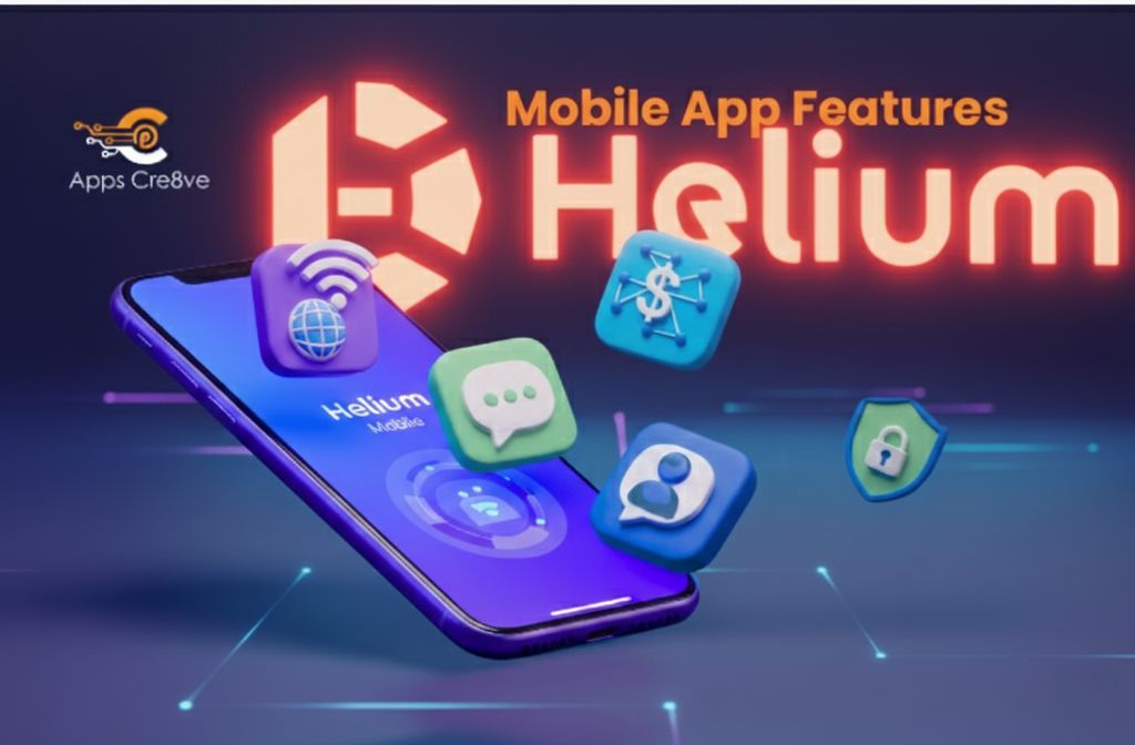 Helium Mobile App Features Explained: Your In-Depth 2025 Guide